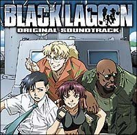 アニメblack Lagoonのcdはありますか おしえて下さいまたtsutayaでレンタルして Yahoo 知恵袋