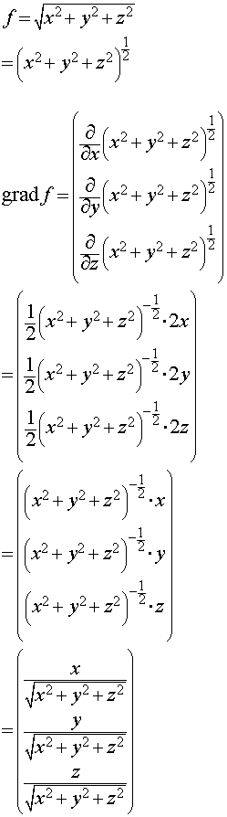 f=√(x^2+y^2+z^2)の勾配gradfを求めたいです。至急教えてくだ
