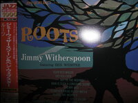 ジャズ・ブルースに詳しい方に質問です。

Jimmy Witherspoon＆Ben Websterの『ROOTS』というアルバムを聴いています。 ジミー・ウィザースプーンという渋い声のブルース・シンガーとテナー・サックス奏者のベン・ウェブスター、トランペット奏者のジェラルド・ウィルソン、ピアニストのアーニー・フリーマンが共演し、夜にウィスキーをちびちびと飲みながら聴く大人向けのスローで...