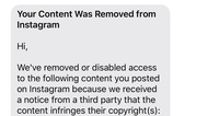 Instagramの動画について著作権侵害で削除したという内容のメールが届きました。

数日後同じ内容のメールがまた届いたのですが、どうすればよいでしょうか。
異議申し立てもありません、こ ちらの認識不足でしたので…
動画はすでに削除されております、ほかに著作権侵害になるものはないかなども確認しました。
同じ内容で2度もメールが来たのでこちらから何かしなければならないのかと思い質問...