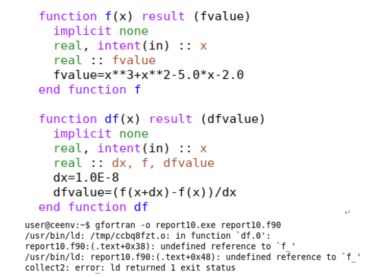 fortranのプログラミングについてです f(x)を用いてdf(x)を求めるfunction文がうまくいきません エラーコードも意味が分かりません 助けてください