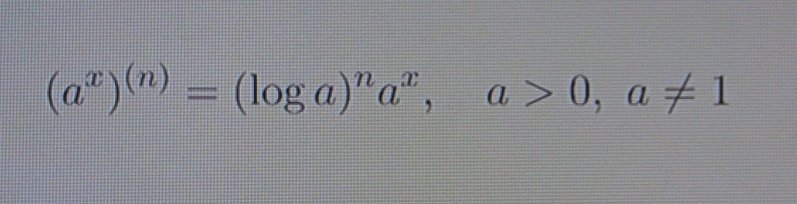 図(写真)は(a^x)をn回微分すると(log a)^n a^xとなるという数式を表しています。 a^x＝bならばx＝loga bとなるのは理解していますが、与式がなぜ成立するのか理解できずにいます。 どなたか分かりやすく解説していただけないでしょうか。 宜しくお願いいたします。