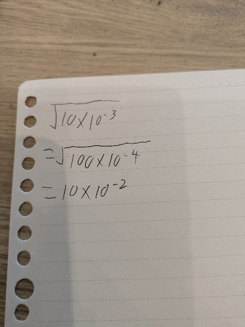 計算方法が分からないです 数弱です。 =答え間違えてたらすいません。 √10×10^-3 = これがわからないです。