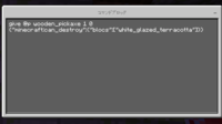 マインクラフトpe Be のコマンドで白のテラコッタだけを壊せる木のピ Yahoo 知恵袋