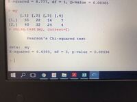 統計ソフトrの質問です X二乗の検定をしたく写真の様なプログラ Yahoo 知恵袋