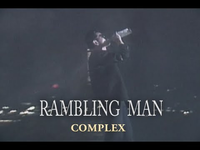 COMPLEXの曲、『RAMBLINGMAN』好き('_'?)... - Yahoo!知恵袋