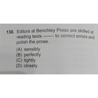 正解はdのcloselyのようですが Bのperfectlyではだめなの Yahoo 知恵袋