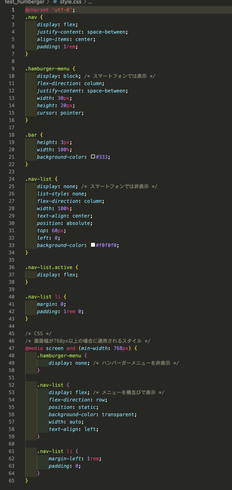 閲覧ありがとうございます。 今、レスポンシブのWebデザインを勉強していて架空ページを作っています。 わたしが教わっている方に、レスポンシブのサイトは 「スマホ版を作成、その後メディアクエリで指定。」と聞いてます。 なので、スマホ版を先に作成してます。 詰まったのがハンバーガーメニューの表示についてです。 表示したい仕様は、 パソコンサイズのときはハンバーガーメニューのアイコンを無しでナビのみ表示させる。 スマホサイズのときはハンバーガーメニューのみの表示（ナビはハンバーガーメニューをクリックしたら出てくる） というものです。 CSSとjQueryを使用して、 「@media (max-width: 768px){〜」で設定はできましたが、 下記内容が気になってます。 〜〜〜 質問内容をまとめさせていただきます。 ①上記で申し上げた通りハンバーガーメニューはmax-widthでの切り替えですが、をスマホファーストで作成していたので、画像をスマホ：１列からパソコン：３列に変える切り替えにはmin-widthを使用していて、１つのCSSに混合しています。 min-widthとmax-widthが混合するCSSは良くないと聞いています。 やはり、普通は書かないものなのでしょうか？ ②ハンバーガーメニューをmax-widthで設定したのは、min-widthで設定が上手くいきませんでした。 min-widthで設定したい場合はどのようにすればいいのでしょうか？ ※一応自分でも設定してみましたが、スマホサイズにするとハンバーガーメニューの横３本線が消えてしまいます。（下記コードと画像CSSの設定） わかる方がいらっしゃいましたら、 ご意見・ご教示いただければと思います。 よろしくお願いいたします。 〜〜 〜min-widthで設定（HTMLとjQuery CSSは画像）〜 <body> <nav class="nav"> <div class="hamburger-menu"> <span class="bar"></span> <span class="bar"></span> <span class="bar"></span> </div> <ul class="nav-list"> <li><a href="#">メニュー1</a></li> <li><a href="#">メニュー2</a></li> <li><a href="#">メニュー3</a></li> <li><a href="#">メニュー4</a></li> </ul> </nav> <script> $(document).ready(function() { $('.hamburger-menu').click(function() { $('.nav-list').toggleClass('active'); }); }); </script> </body>