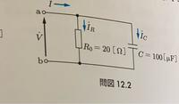 並列回路の端子a-b間に周波数50Hzで
V＝100∠0°[V]の電圧が加わっているときの電流IR、
IC、Iのフェザー表示を求めてください。 