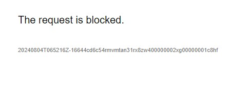 Therequestisblocked.」「リクエストはブロックされまし