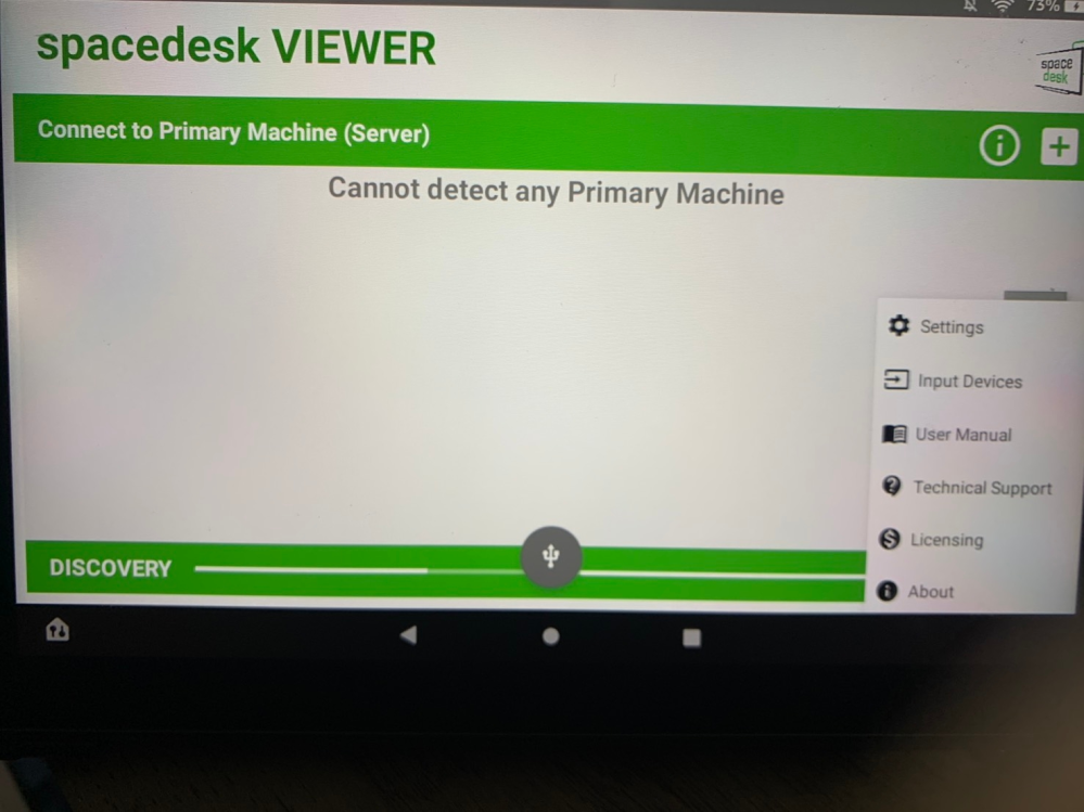 spacedeskについて質問です。 spacedeskでマルチディスプレイ化したいのですが、繋がりません。理由がわかる方はいらっしゃいますか？ windowsノートpcとFire タブレットの接続で、同じWi-Fiに接続しています。 ソフト、アプリはインストール済みで、再起動も試しました。 PC側はspacedesk VIEWERというのが起動してます。 Fire タプレット側では、cannot datect any Primary Machineと出ています。 なにが原因なのでしょうか…？