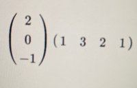 行列の計算で以下の写真の計算はどうやるのですか？


2 6 4 2
0 0 0 0
-1 -3 -2-1

ですか？ 