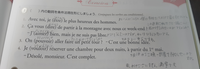 フランス語の問題です。この文法問題の答えと訳は合っていますか？教えてください。また、発音を教えてください。 