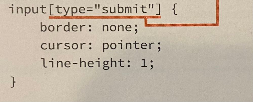 . buttonへのコードなら枠線無、カーソル（指マーク）、行間の指定は理解できるのですが submitへのこのコードはどういった意味があるのでしょうか？ このコードを入力しなくても指マークになってる&枠線もない状態です。 よろしくお願いします。