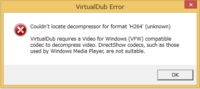 Virtualdubで動画を読み込みたいのですが下図のようなメッセージが Yahoo 知恵袋