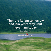 Jamtomorrowandjamyesterdaybutneverjamto Yahoo 知恵袋