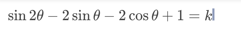 k:実数定数とするとき、画像のようなΘの方程式の0≦Θ<2πにおける解の個数を求めよ。 こちらの問題の解説お願いします。