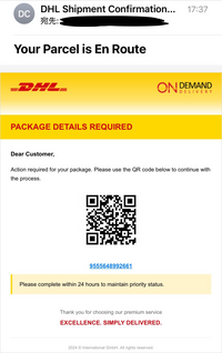 【至急】DHLについて質問です。

先程DHLからメールが届きました。 QRコードを読み取ろうとしたのですが''サイトにアクセスできません''と表記され、どんな方法を試してもQRコードを開くことが出来ません。
調べてみた所、DHLを名乗る詐欺メールが複数あるということが分かり、少し怖くなりました。
ただ、少し前に海外の通販サイトで買い物して、5日ほど前にはサイトの方から配送状況が更新...